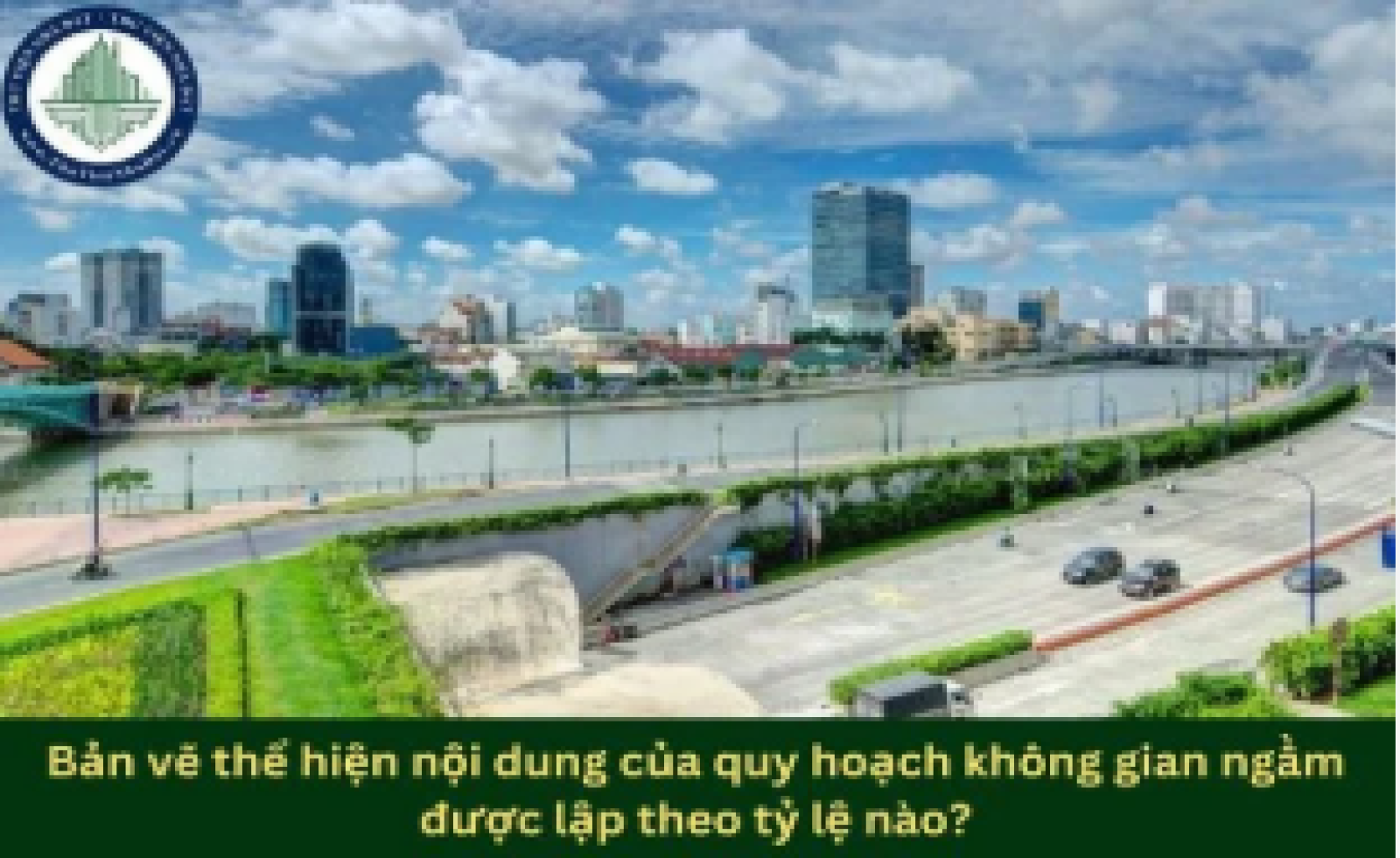 Bản vẽ thể hiện nội dung của quy hoạch không gian ngầm được lập theo tỷ lệ nào?