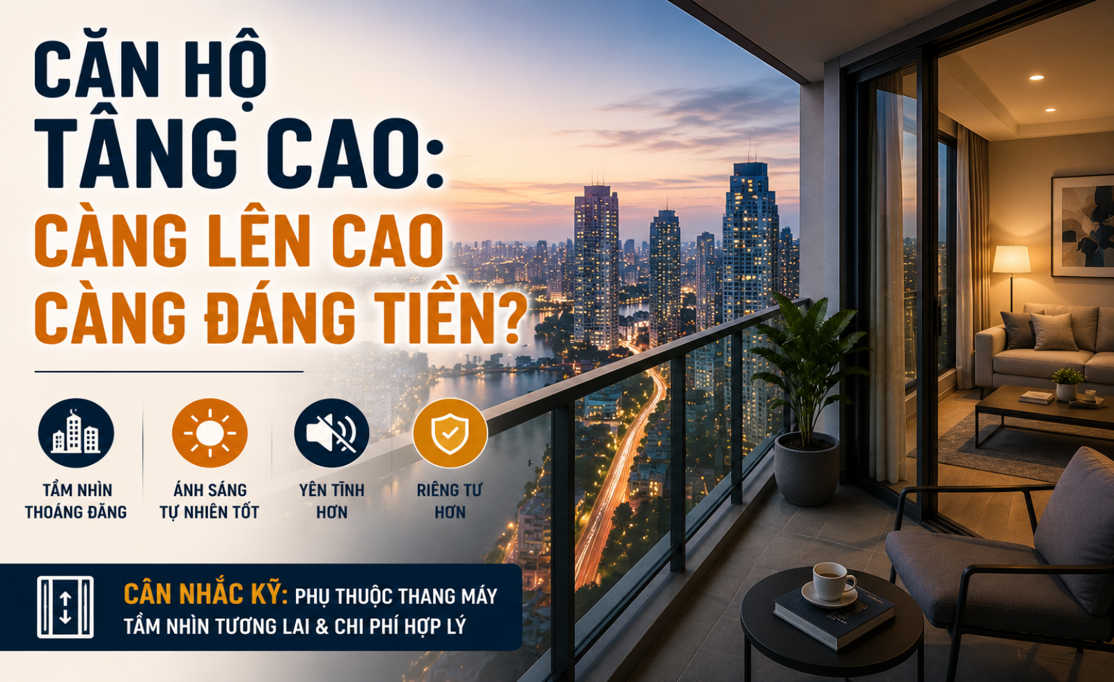 Căn hộ tầng cao: Càng lên cao càng đáng tiền?