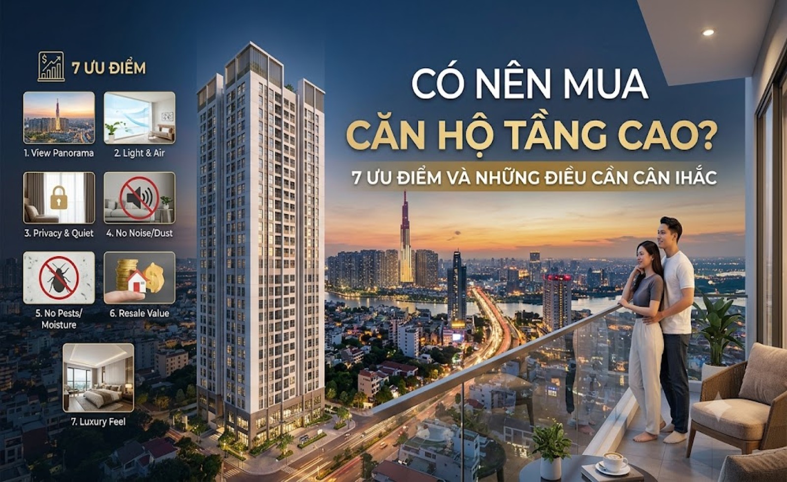 Có nên mua căn hộ tầng cao? 7 ưu điểm và những điều cần cân nhắc