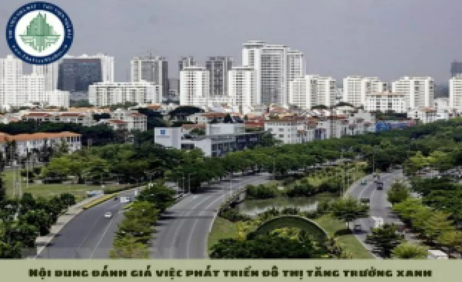 Nội dung đánh giá việc phát triển đô thị tăng trưởng xanh là gì theo Nghị định 35?