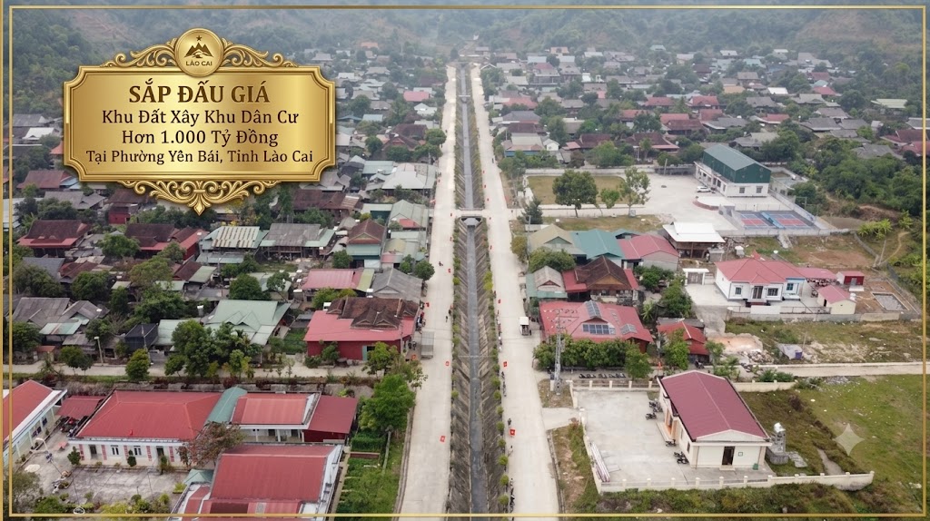 Sắp đấu giá khu đất xây khu dân cư hơn 1.000 tỷ đồng tại phường Yên Bái, tỉnh Lào Cai