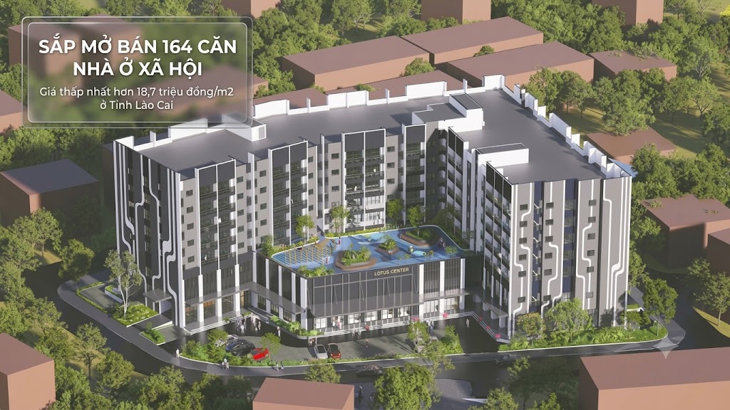 Sắp mở bán 164 căn nhà ở xã hội, giá thấp nhất hơn 18,7 triệu đồng/m2 ở Tỉnh Lào Cai