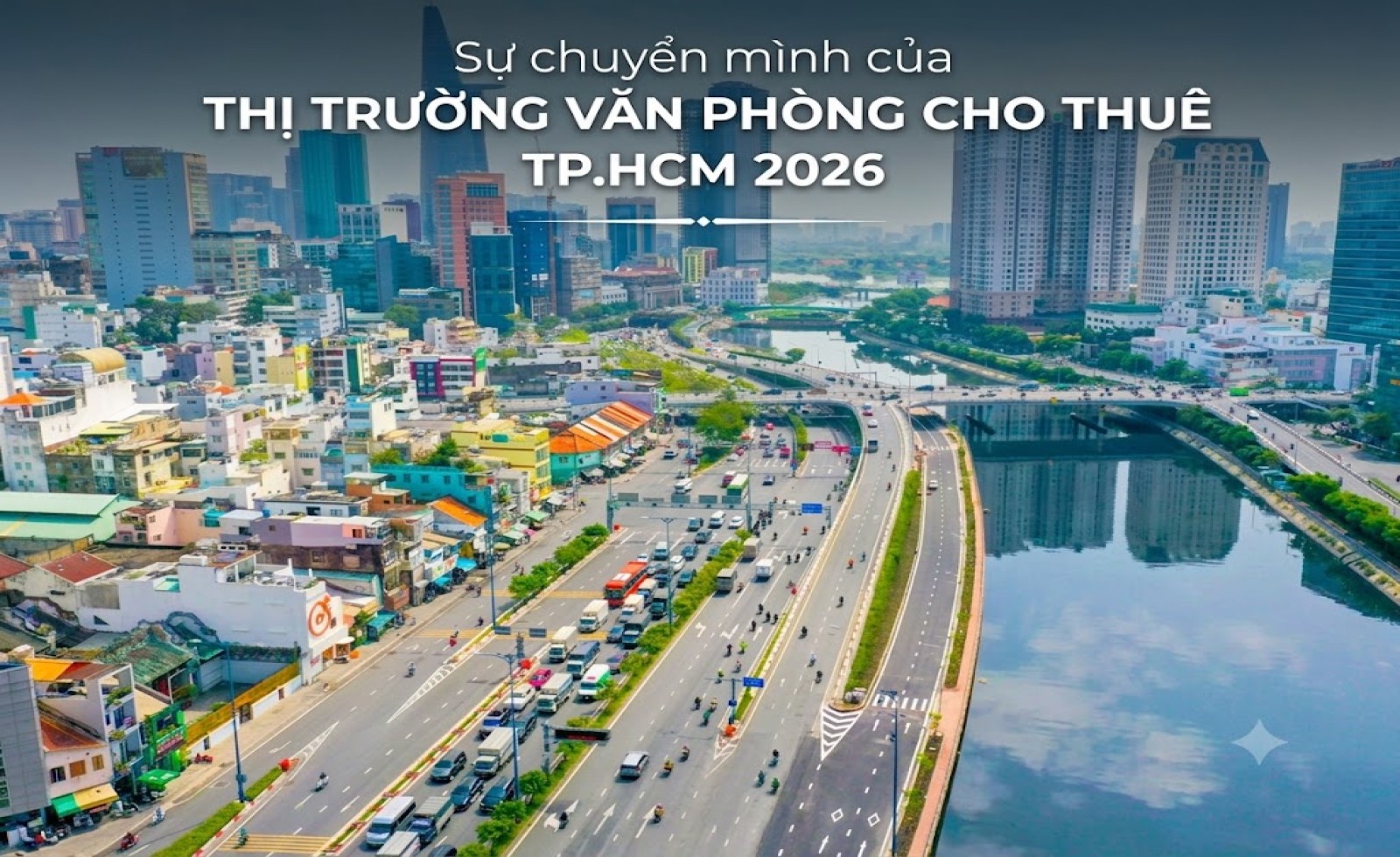 Sự chuyển mình của thị trường văn phòng cho thuê TP.HCM 2026