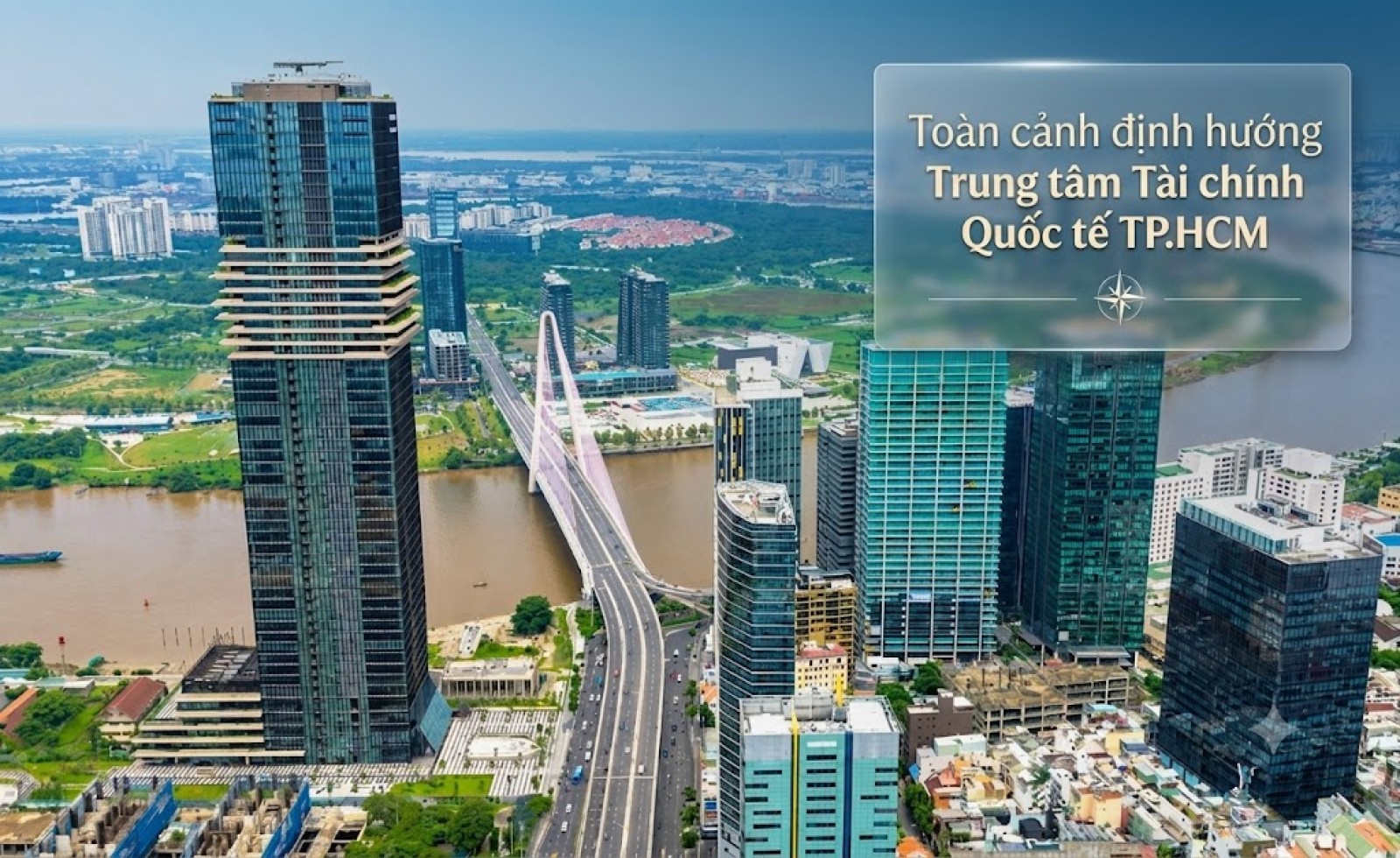 Toàn cảnh định hướng Trung tâm Tài chính Quốc tế TP.HCM
