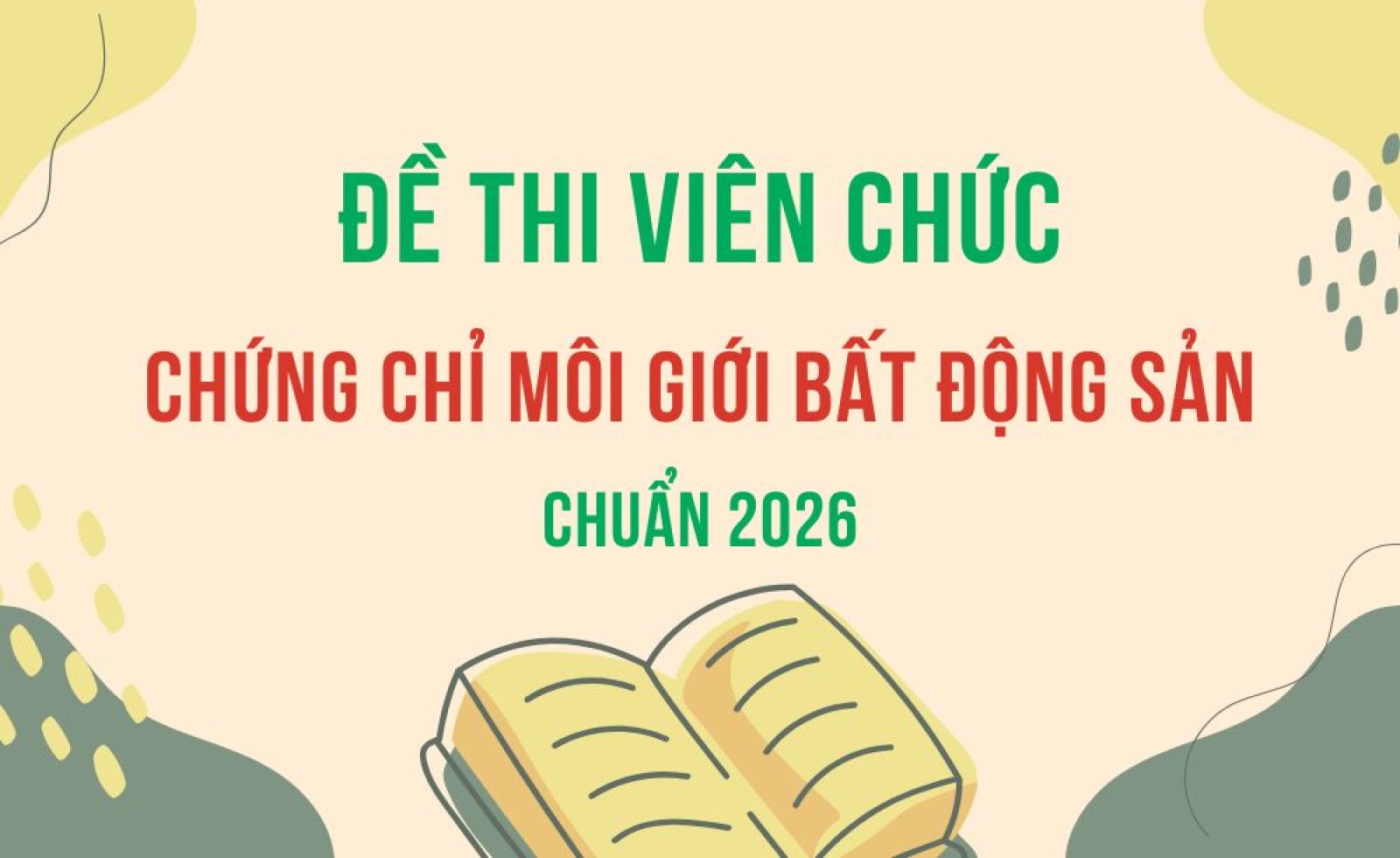 Tổng hợp ngân hàng đề thi môi giới bất động sản mới nhất 2026