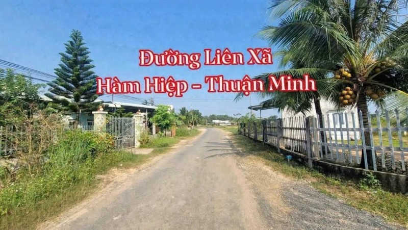 💥 Bán Lô Đất Giá Tốt - Mặt Tiền Đường Nhựa Hàm Liêm - Hàm Thuận Bắc cũ . Xã Hàm Liêm - Tỉnh Lâm Đồng mới.